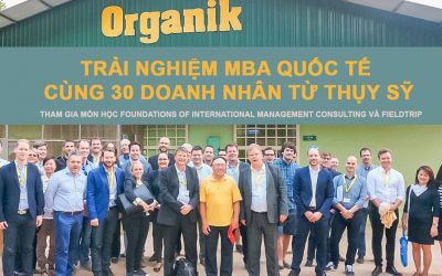 Trải nghiệm MBA Quốc tế cùng 30 Doanh nhân từ Thụy Sỹ