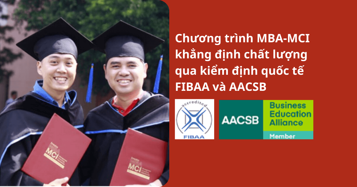 Chương trình MBA-MCI khẳng định chất lượng qua (2)